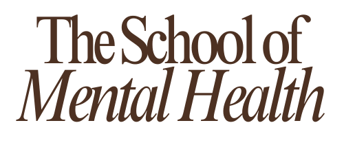 The School of Mental Health